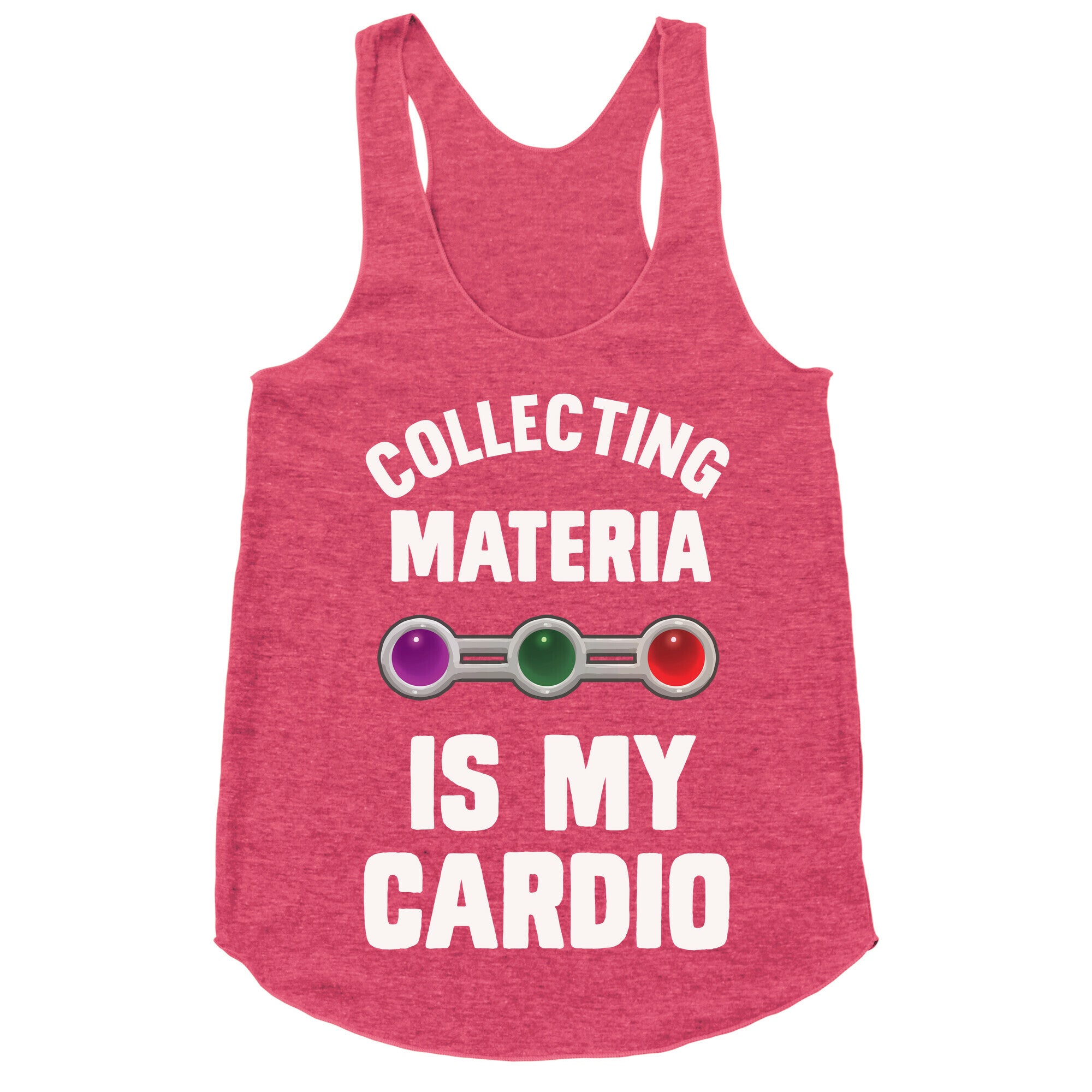 Collecting Materia Is My Cardio Racerback Tank